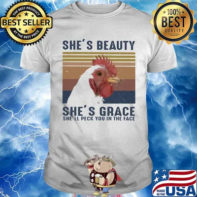 Rooter she's beauty she's grace she'll peck you in the face vintage retro shirt