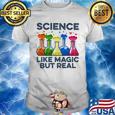 Science like magic but real chemistry shirt