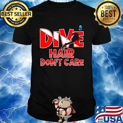 Scuba diving dive hair don't care shirt