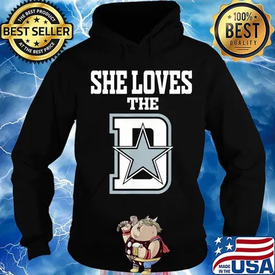 She loves the dallas cowboys football team s Hoodie