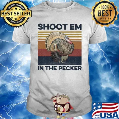 Shoot Em In The Pecker Vintage Retro Shirt
