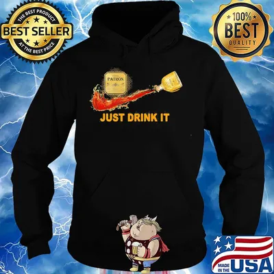 Silver patron wine nike just drink it s Hoodie