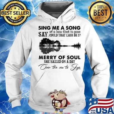 Sing me a song say could that lass be merry of soul she sailed on a day over the sea to skye s Hoodie