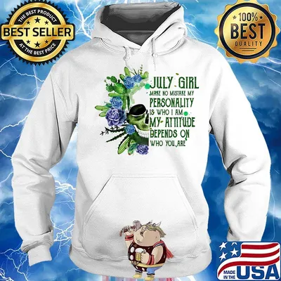 Skull cactus july girl make no mistake my personality is who i am my attitude depends on who you are s Hoodie