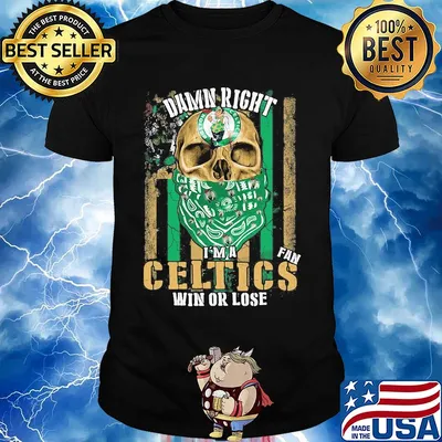 Skull damn right I'm a boston celtics fan win or lose american flag independence day shirt