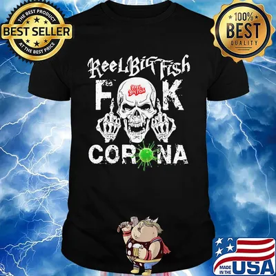 Skull reel big fish fuck coronavirus shirt