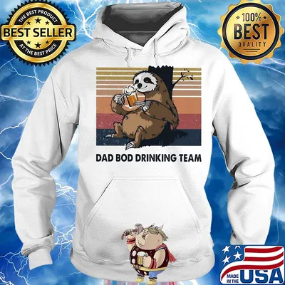 Sloth beer dad bod drinking team vintage s Hoodie