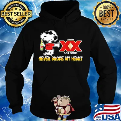 Snoopy cerveza xx dos equis beer never broke my heart s Hoodie
