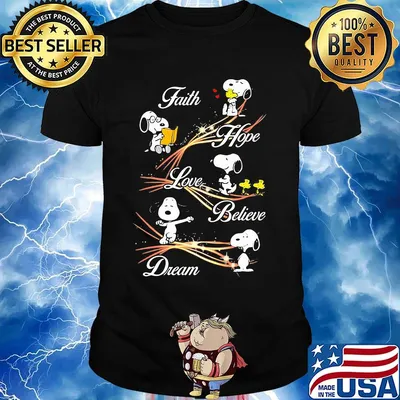 Snoopy faith hope love believe dream light shirt