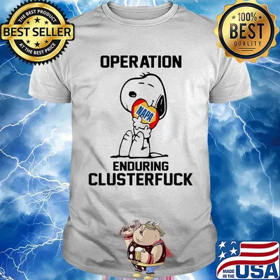 Snoopy hug heart napa operation enduring clusterfuck shirt
