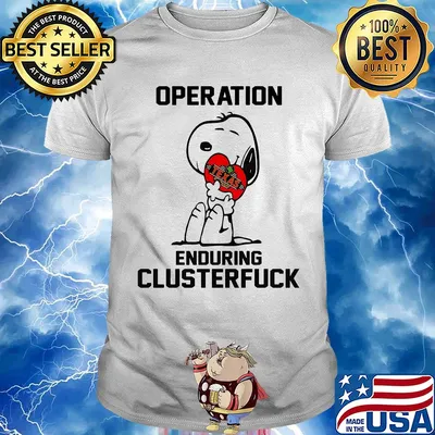 Snoopy hug texas roadhouse heart operation enduring clusterfuck shirt