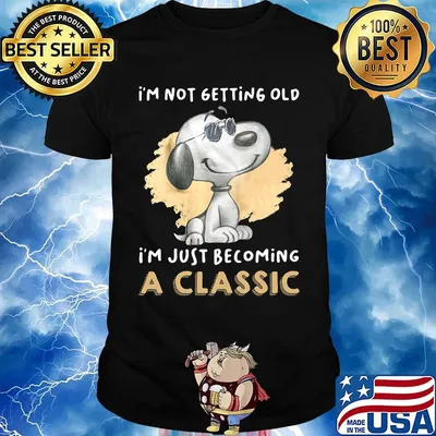 Snoopy i'm not getting old i'm just becoming a classic shirt