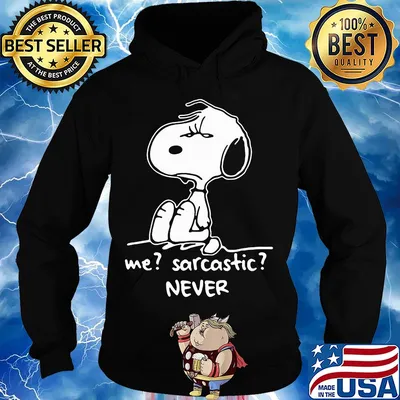 Snoopy me sarcastic never s Hoodie
