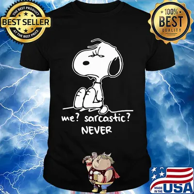 Snoopy me sarcastic never shirt