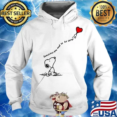 Snoopy sometimes you need to let things go heart s Hoodie