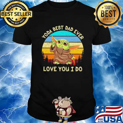 Star wars baby yoda best dad ever love you i do happy father's day vintage retro shirt
