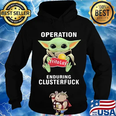 Star wars baby yoda hug frito lay operation enduring clusterfuck s Hoodie