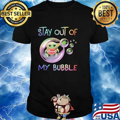 Star wars baby yoda hug tyson stay out of my bubble covid-19 shirt