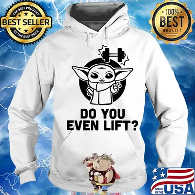 Star wars baby yoda weightlifting do you even lift s Hoodie
