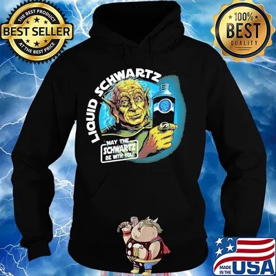 Star wars master yoda liquid schwartz may the schwartz be with you s Hoodie