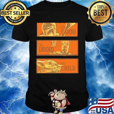 Star wars the good the droid the child shirt
