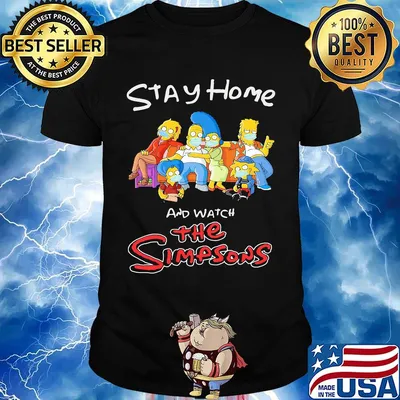 Stay home and watch the simpsons mask shirt
