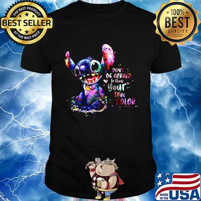 Stitch don't be afraid to show your true color heart shirt