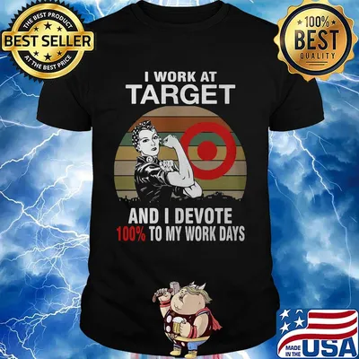 Strong girl i work at target and i devote 100% to my work days vintage retro shirt