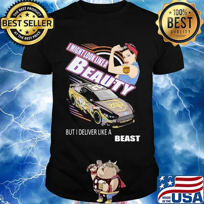 Strong woman i might look like a ups beauty but i deliver like a beast car shirt