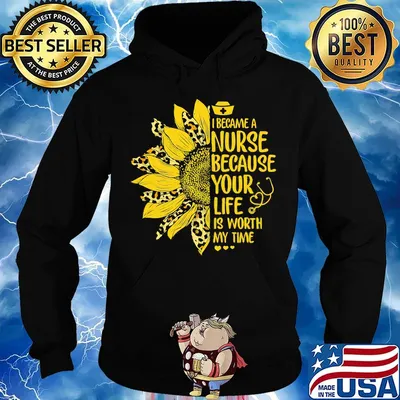Sunflower leopard i became a nurse because your life is worth my time heart s Hoodie