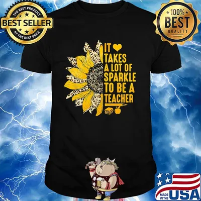 Sunflower leopard it takes a lot of sparkle to be a teacher heart shirt