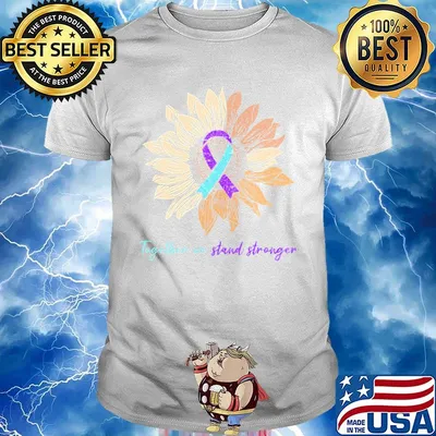 Sunflower together we stand stronger awareness shirt
