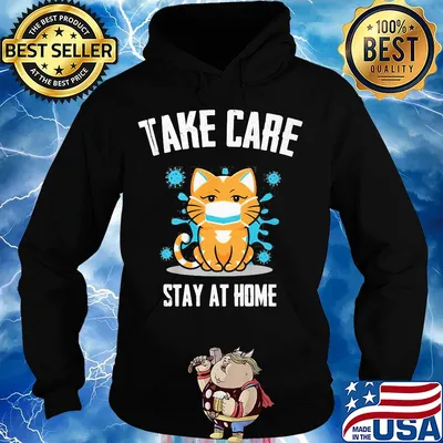 Take care stay at home cat mask covid-19 s Hoodie
