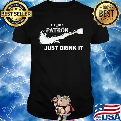 Tequila patron nike just drink it shirt