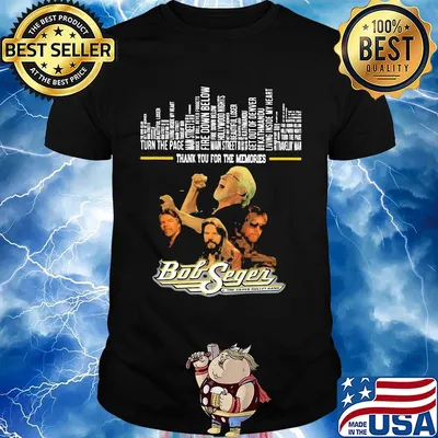 Thank you for the memories bob seger band shirt