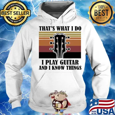 That's what i do i play guitar and i know things vintage retro s Hoodie