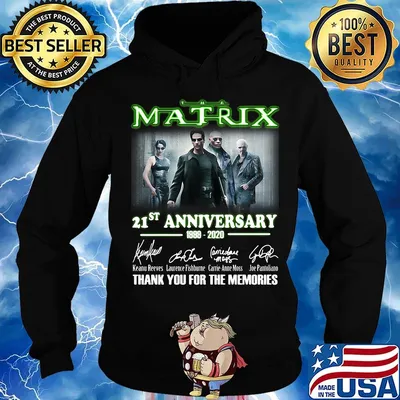 The matrix 21st anniversary 1999 2020 thank you for the memories signatures s Hoodie
