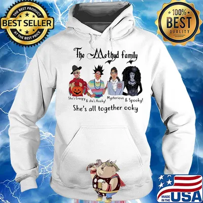 The method family she's all together ooky s Hoodie
