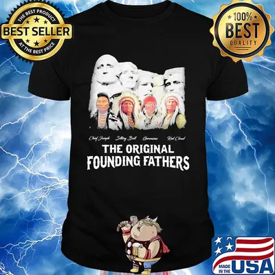 The Original Founding Father Aborigines Shirt