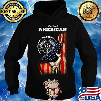 The real american cherokee blood flag independence day s Hoodie