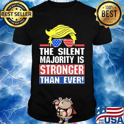 The Silent Majority Is Stronger Than Ever Hair Yellow Sunglasses American Flag Independence Day Shirt