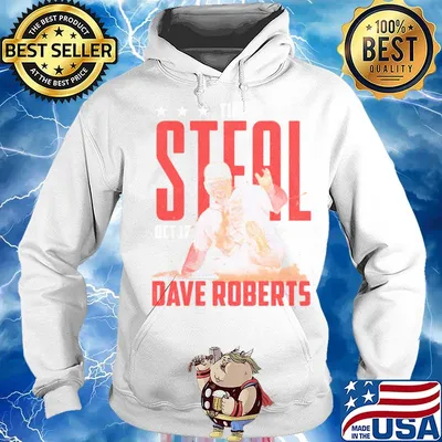 The steal october 17 2004 dave roberts baseball team s Hoodie