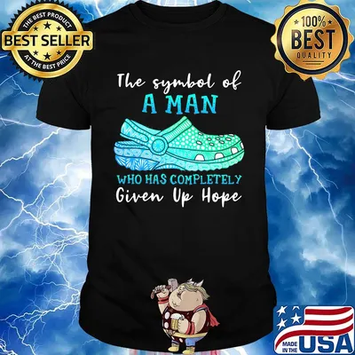 The symbol of a man who has completely given up hope shirt