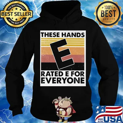 These hands rated e for everyone vintage retro s Hoodie