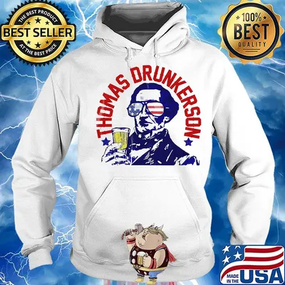 Thomas drunkerson drunk america 4th of july independence day s Hoodie