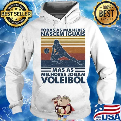 Todos as mulheres nascem iguais mas os melhores jogam voleibol vintage retro s Hoodie