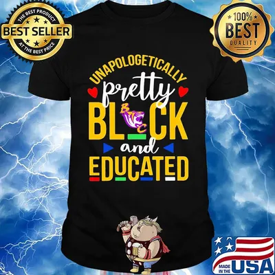 Unapologetically pretty black and educated benedict college athletics styles 90's shirt