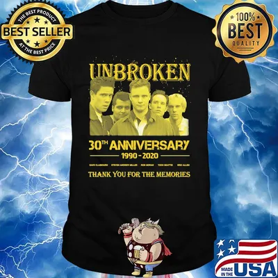 Unbroken 30th anniversary 1990 2020 thank you for the memories shirt