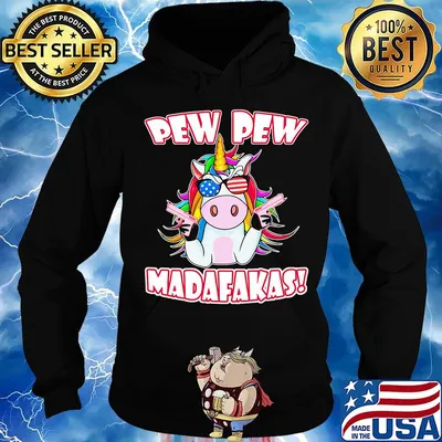 Unicorn pew pew madafakas s Hoodie