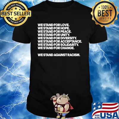 We sand for love we stand for hope we stand for peace shirt